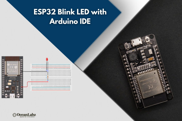 ESP32 Blink LED with Arduino IDE
