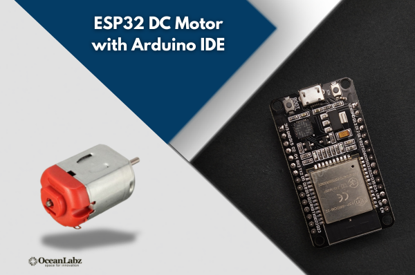 ESP32 DC Motor with Arduino IDE